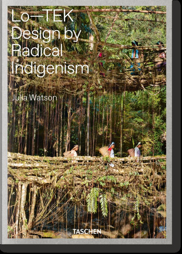 Julia Watson Lotek Design By Radical Indigenism - Watson,...