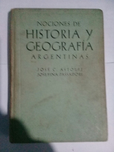 Nociones De Historia Y Geografía Argentinas