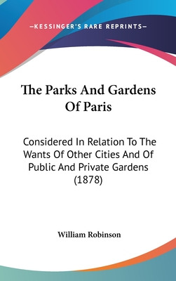 Libro The Parks And Gardens Of Paris: Considered In Relat...