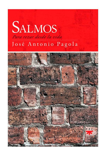 Libro Salmos Para Rezar Desde La Vida