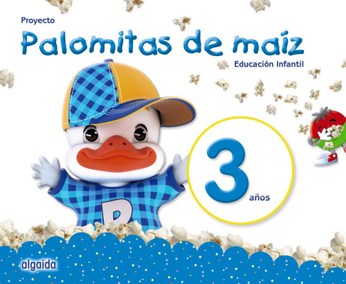 Inf 3 Palomitas De Maiz Pack 3 Años, De Campuzano Valiente María Dolores. Editorial Algaida, Tapa Blanda En Español, 9999