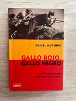 Comprar Gallo Rojo, Gallo Negro - Daniel Muchnik