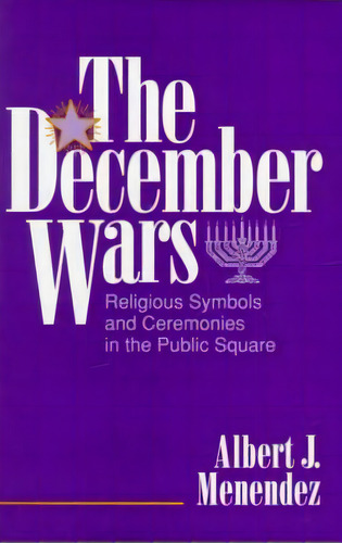 December Wars, De Menendez, Albert J.. Editorial Prometheus Books, Tapa Dura En Inglés