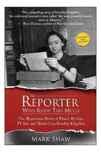 The Reporter Who Knew Too Much - The Mysterious Death . Eb01