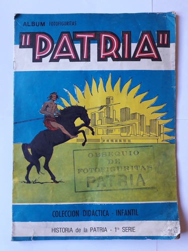 Antigua Album De Figuritas Patria Año 1962 Muy Buen Estado 