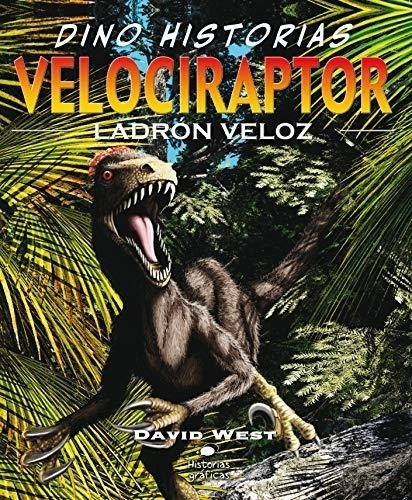 Velociraptor - Ladron Veloz (td) - West, David