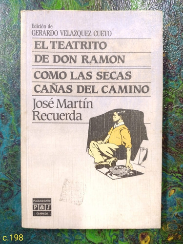 J M Recuerda / El Teatrito De Don Ramón  Y Otro