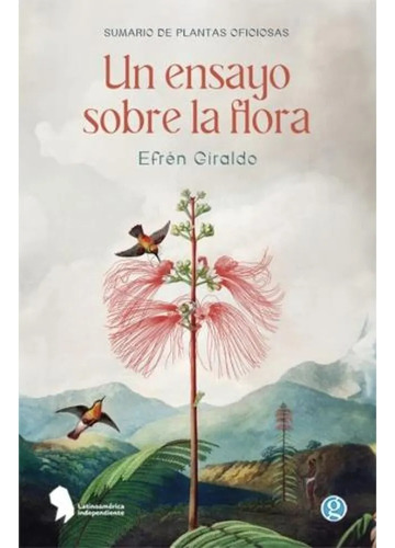 Efren Giraldo - Un Ensayo Sobre La Flora