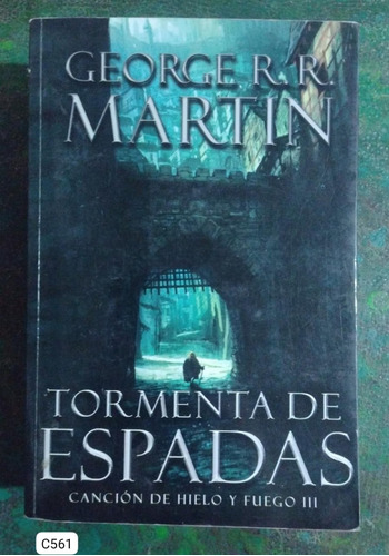 George Martin Tormenta De Espadas Canción De Hielo Y Fuego 3