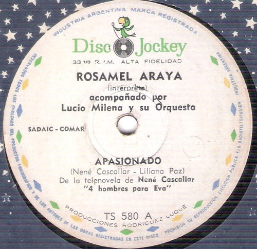 Rosamel Araya: Apasionado-cuando Llora.../33rpm Disc Jockey