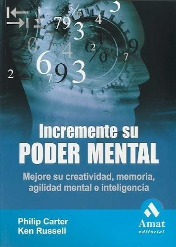 Incremente Su Poder Mental - Carter, Russell, De Carter, Russell. Editorial Amat Editorial En Español