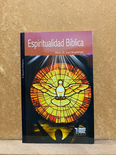Espiritualidad Bíblica
