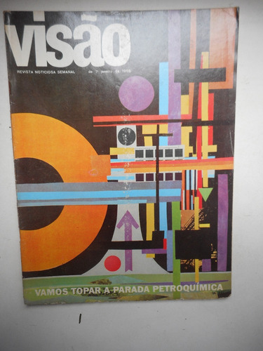 Revista Visão - Jan/1966 - Petroquímica, Política, Economia