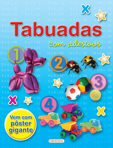 Tabuadas com Adesivos (Capa Azul), de Ediciones, Equipe Susaeta. Editora Girassol Brasil Edições EIRELI, capa mole em português, 2016