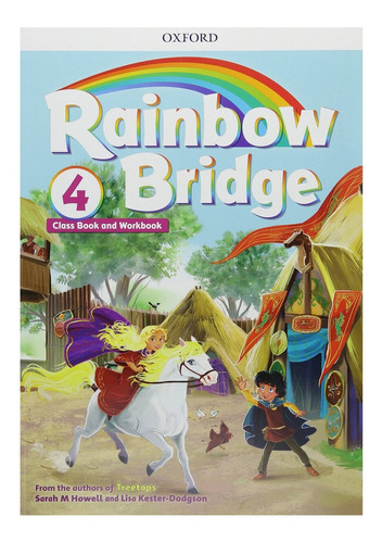 Rainbow Bridge 4 -  Student's & Workbook Kel Ediciones