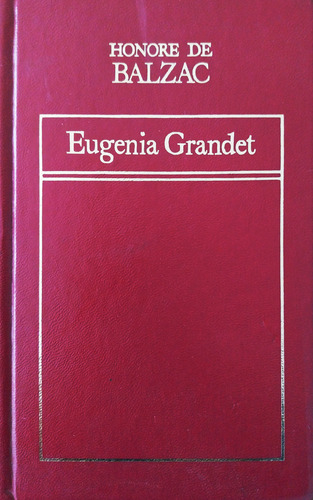 Eugenia Grandet - Honoré De Balzac (Usado)