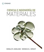 Comprar Ciencia E Ingenieria De Materiales - Askeland, de ASKELAND, DONALD. Editorial Cengage Learning, tapa blanda en español, 2022