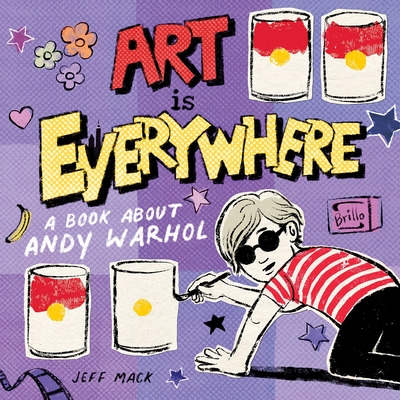 Libro Art Is Everywhere: A Book About Andy Warhol - Mack,...