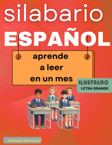 Silabario Español Aprende A Leer En Un Mes: Método Int 61wna