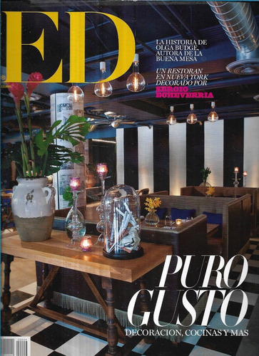 Revista E D / N° 209 / Julio 2012 / Puro Gusto