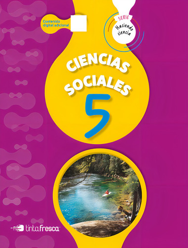 Ciencias Sociales 6 + Carpeta De Actividades, De Haciendo Ciencia. Editorial Tinta Fresca En Español
