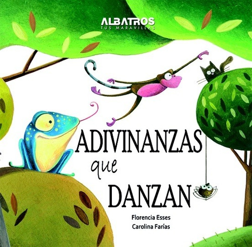 Adivinanzas Que Danzan - Florencia Esses