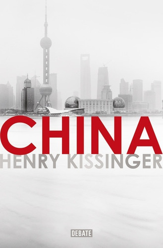 Libro China - Kissinger, Henry