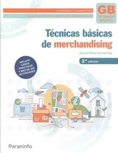 Tecnicas Basicas De Merchandising 2 ª Edicion 2023: Cfgb -si