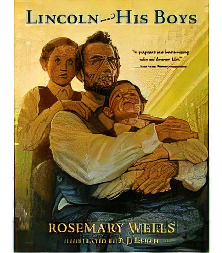 Lincoln And His Boys, De Lynch, P. Editorial Random House