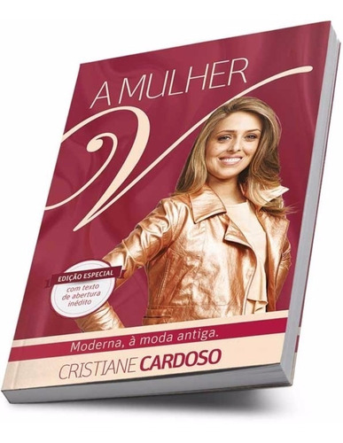 A Mulher V Livro Cristiane Cardoso Edição Especial