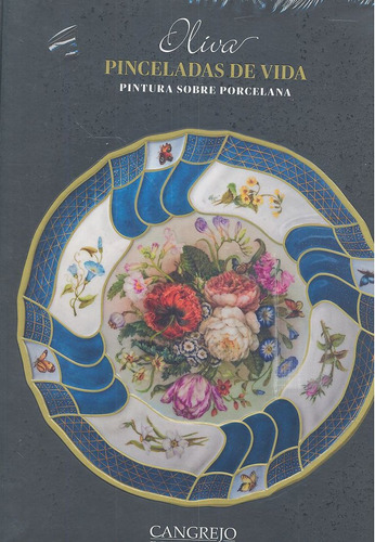 Pinceladas De Vida Pintura Sobre Porcelana (libro Original)