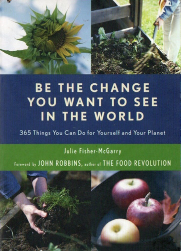 Fisher Mcgarry - Be The Change You Want To See In The World