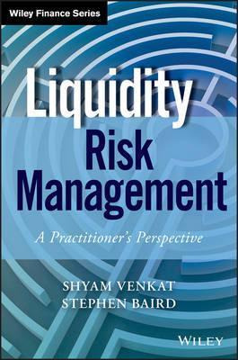 Libro Liquidity Risk Management : A Practitioner's Perspe...