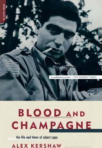 Blood And Champagne, De Alex Kershaw. Editorial Ingram Publisher Services Us, Tapa Blanda En Inglés