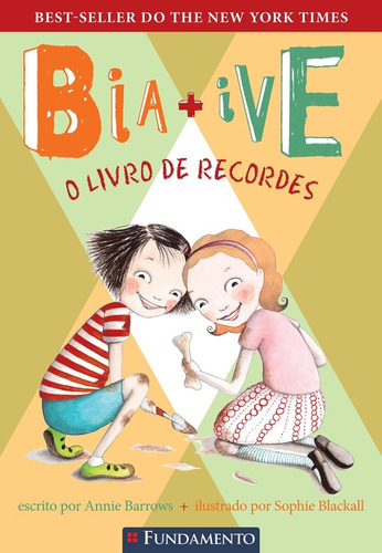 Livro Bia + Ive - O Livro De Recordes