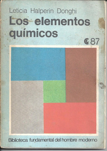 Los Elementos Químicos , Leticia Halperin Donghi