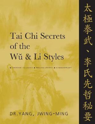 Libro Tai Chi Secrets Of The Wu & Li Styles - Jwing-ming ...