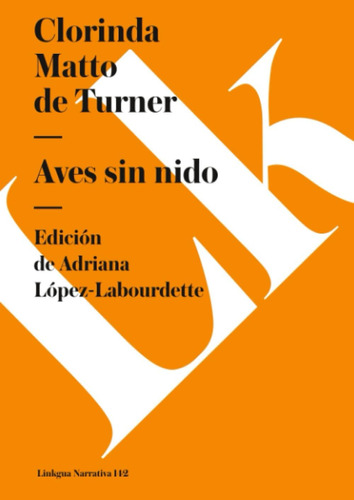 Libro: Aves Sin Nido (narrativa) (spanish Edition)