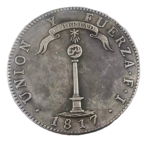 2 Monedas 1 Peso Chile, Santiago 1817 Unión Y Fuerza