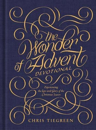 Libro The Wonder Of Advent Devotional: Experiencing The Lo