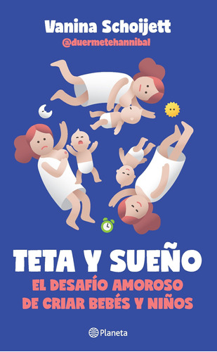 Libro Teta Y Sueño - Vanina Schoijett - Planeta