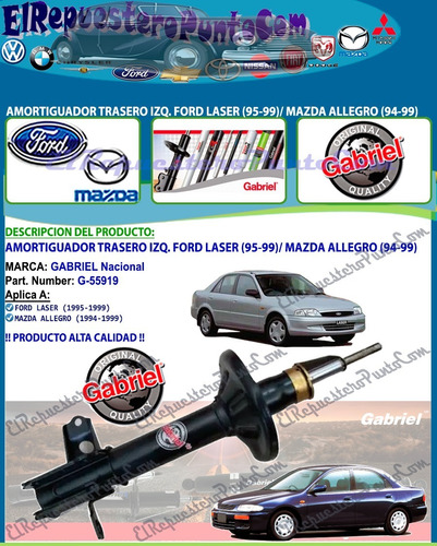 Amortiguador Trasero Izq. Ford Laser 95-99 Mazda Allegro