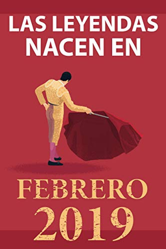 Las Leyendas Nacen En Febrero 2019: Regalo De Cumpleaños Per