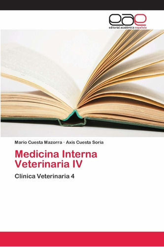 Libro Veterinario Medicina Interna Veterinaria Iv: Clíni Lvt