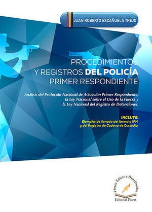 Libro Procedimientos Y Registros Del Policía Primer Respondi