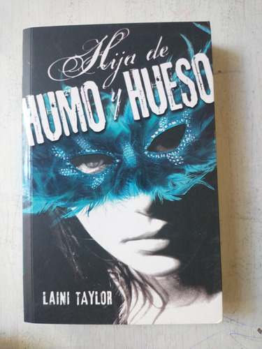 Hija De Humo Y Hueso Laini Taylor