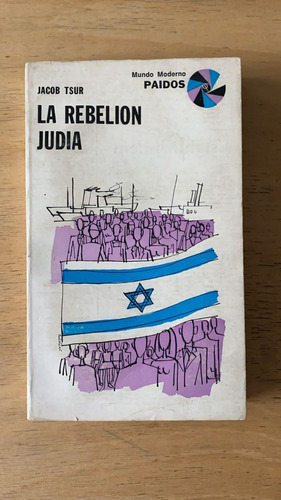 La Rebelion Judia - Tsur, Jacob