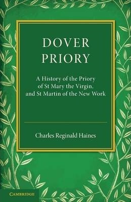 Libro Dover Priory - Charles Reginald Haines