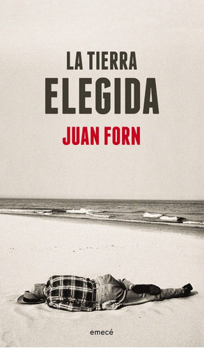 Tierra Elegida, La - Juan Forn Oferta ! 