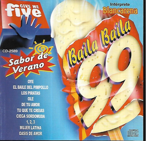 Blancarena Album Baila Baila 99 Sabor De Verano Sello Five